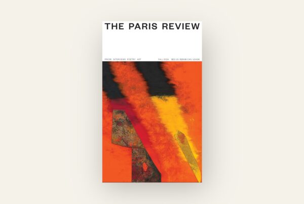 The Paris Review No 249 Fall 2024 Amalg